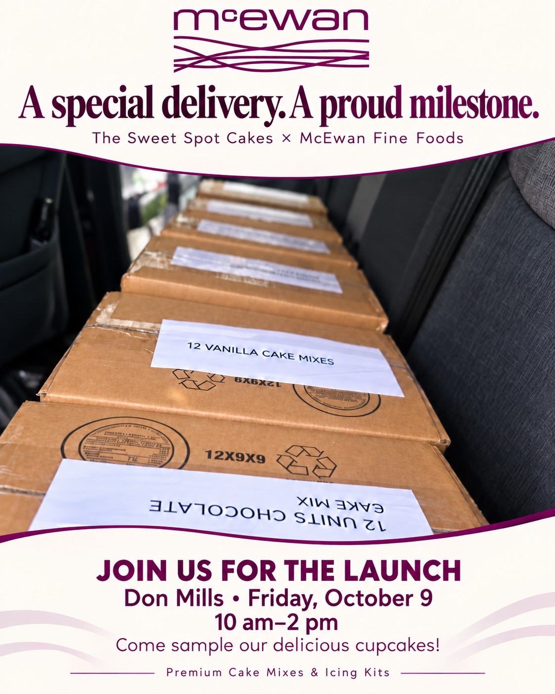 Delivered to McEwan Fine Foods! 📦✨ This one feels extra special—a proud milestone for The Sweet Spot Cakes.
Join us for our cake mix and icing kit launch at the Don Mills store on Friday, October 9, from 2–5 pm. Come say hello and sample our delicious cupcakes! 🧁
Bake like a Boss. Frost like a Pro.
#TheSweetSpotCakes #McEwanFineFoods #DonMills #MadeInCanada #WomanOwnedBusiness #CakeMix #IcingKit #canadianwomeninfood
